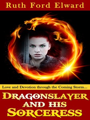 cover image of Dragonslayer and His Sorceress Volume 2 Dilemmas of a Dragonslayer Series